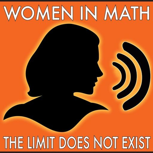 Women in math: the limit does not exist podcast logo